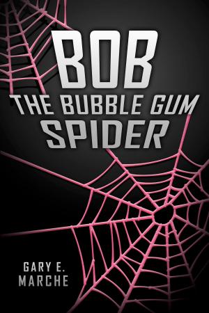 Book cover of Bob the Bubble Gum Spider