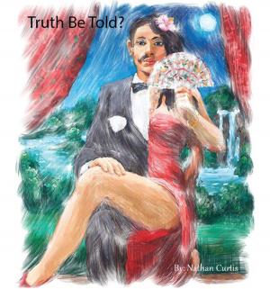 Cover of the book Truth Be Told? by Duane Morgan