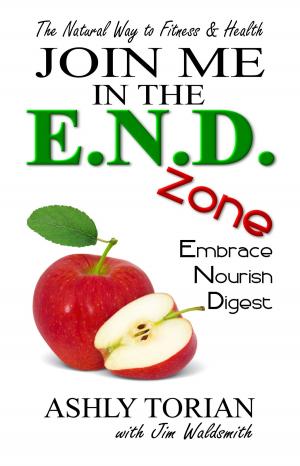 Book cover of Join Me in the E.N.D. Zone