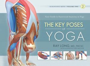 Cover of the book The Key Poses of Yoga by Sati Achath
