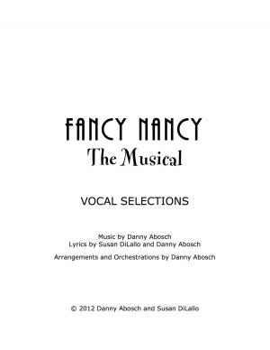 Cover of Fancy Nancy the Musical - Vocal Selections