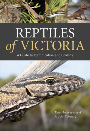 Cover of the book Reptiles of Victoria by 