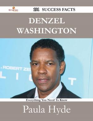 Cover of the book Denzel Washington 191 Success Facts - Everything you need to know about Denzel Washington by Timothy Yates