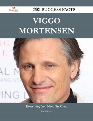 Cover of the book Viggo Mortensen 238 Success Facts - Everything you need to know about Viggo Mortensen by Stephen Gladwell