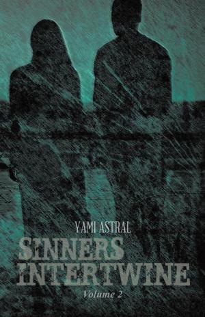 Cover of the book Sinners Intertwine by Robert A. Lancaster