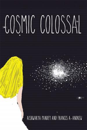 Book cover of Cosmic Colossal