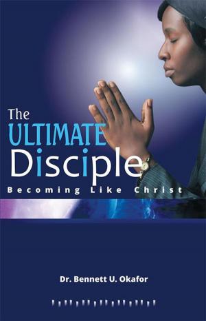 Cover of the book The Ultimate Disciple by Carolyn Ridgell Andersen