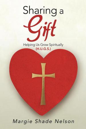 Cover of the book Sharing a Gift by Calvin J. Boal