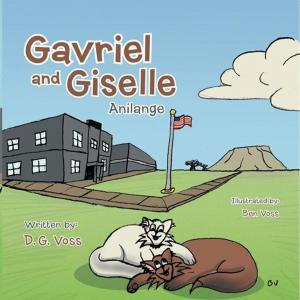 Cover of the book Gavriel and Giselle by Pieter Dykstra