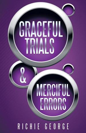 Cover of the book Graceful Trials and Merciful Errors by John E. Markley