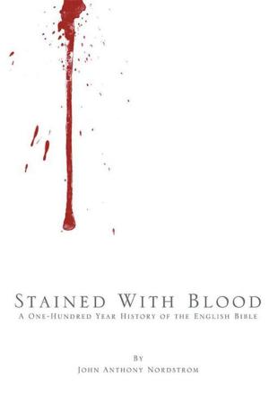 Cover of the book Stained with Blood by Gregory J. Girard