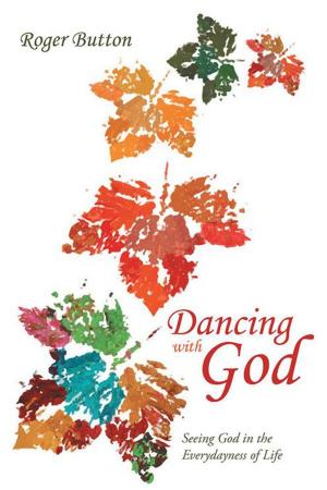 Cover of the book Dancing with God by Paul J. Murphy