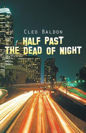 Cover of the book Half Past the Dead of Night by Glenn S. Adams