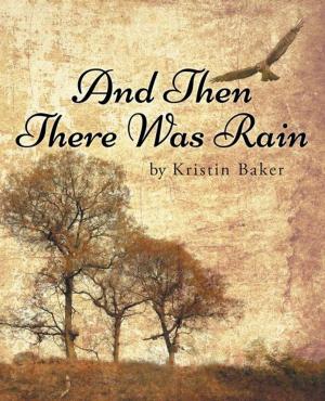 Book cover of And Then There Was Rain