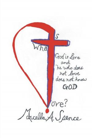 Cover of the book What Is Love? by Glenda F. Hodges