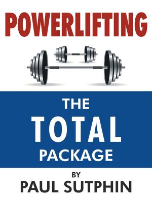 Cover of the book Powerlifting : the Total Package by Victoria Jumoke Adegbe