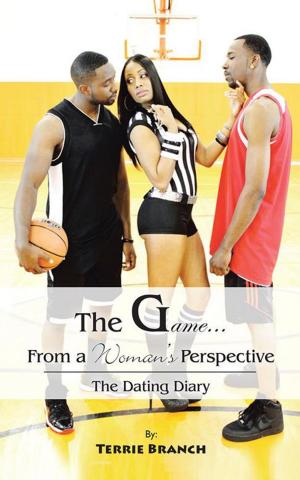 Cover of the book The Game...From a Woman's Perspective by Frank Farr