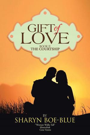 Cover of the book Gift of Love by Judy-Suzanne Sadler