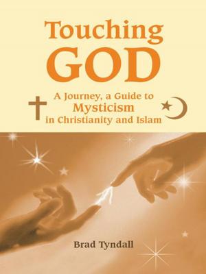 Cover of the book Touching God by Tom Rowlett, Paula Rowlett
