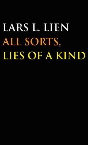 Cover of the book All Sorts, Lies of a Kind by Barbara J. Waldern