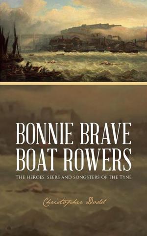 Cover of the book Bonnie Brave Boat Rowers by Ruby Monroe