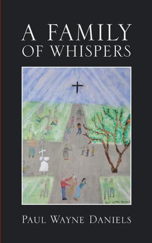Cover of the book A Family of Whispers by Robert C. Finley