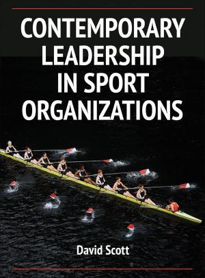 Cover of the book Contemporary Leadership in Sport Organizations by William J J. Morgan