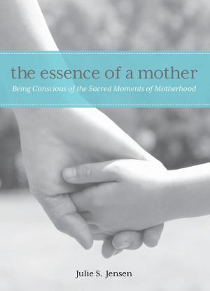 bigCover of the book Essence of a Mother by 