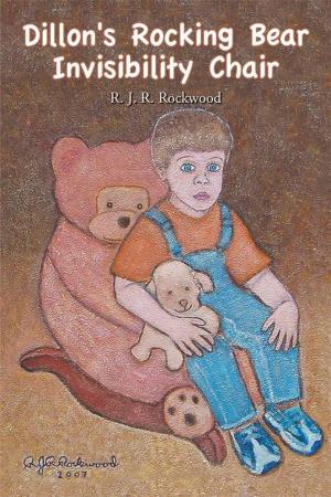 bigCover of the book Dillon's Rocking Bear Invisibility Chair by 
