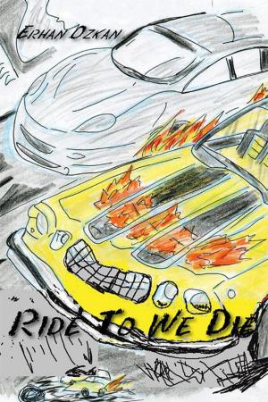 Cover of the book Ride to We Die by George Brown