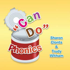 Cover of the book "Can Do" Phonics by Omar Shariff Lowery