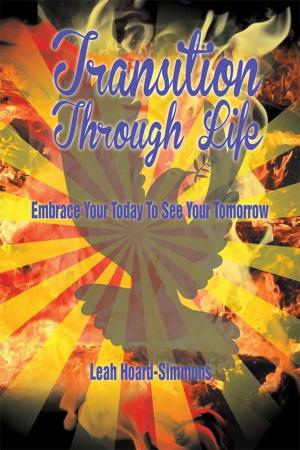 Cover of the book Transition Through Life by Ne’Kailah Danielle Harrison