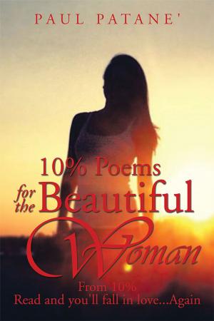 Cover of the book 10% Poems for the Beautiful Woman by John Horan-Kates