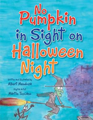 Cover of the book No Pumpkin in Sight on Halloween Night by Raymond Arroyo Jr.