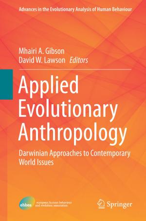 Cover of the book Applied Evolutionary Anthropology by Rudolph E. Tanzi, Ph.D., Deepak Chopra, M.D.