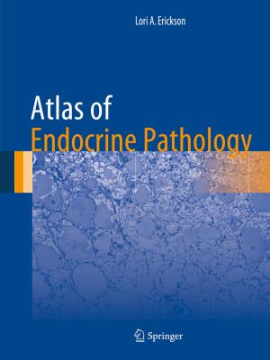 Cover of the book Atlas of Endocrine Pathology by David Ruppert, David S. Matteson