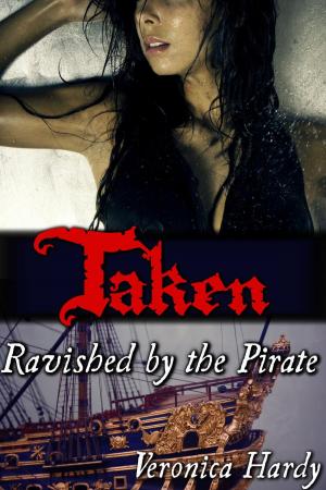 Cover of the book Taken: by the Pirate by Anna Fock