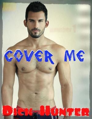 Cover of Little Rich White Guy: Cover Me! (Gay Gloryhole Erotica)