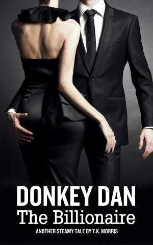 Cover of the book Donkey Dan The Billionaire (Size Story) by Devereaux Devonshire
