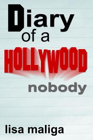 Cover of the book Diary of a Hollywood Nobody by MC Perri