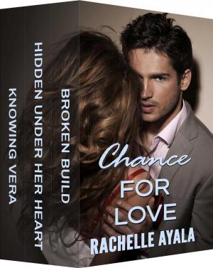 Book cover of Chance for Love: Dangerous Desires