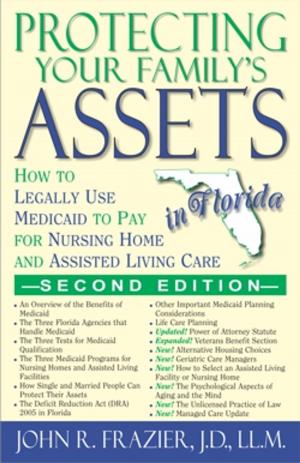 Cover of the book Protecting Your Family's Assets in Florida by Joyce Buckner, Ph.D.