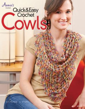 Cover of the book Quick & Easy Crochet Cowls by Kim Guzman