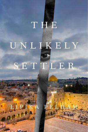 bigCover of the book The Unlikely Settler by 