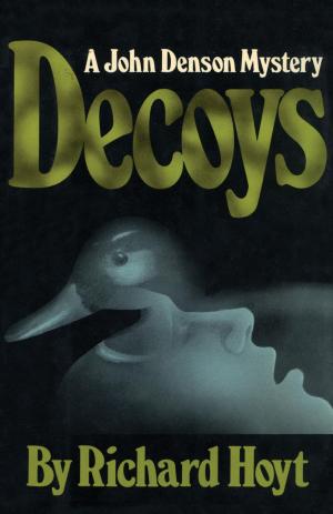 Cover of the book Decoys by Copeland Marks