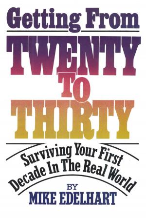 Cover of the book Getting from Twenty to Thirty by Robert L. Klapper, Lynda Huey