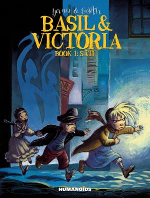 Cover of the book Basil & Victoria #1 : Sâti by Stéphane Louis, Thomas Martinetti, Christophe Martinolli, Jose Malaga