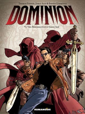 Book cover of Dominion #1 : The Resurrection of Jason Ash