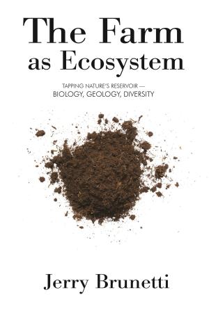 bigCover of the book The Farm As Ecosystem by 