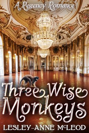Cover of the book Three Wise Monkeys by Lesley-Anne McLeod